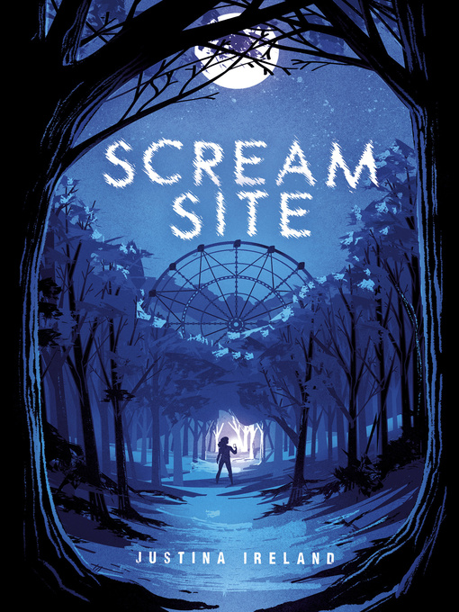 Title details for Scream Site by Justina Ireland - Available